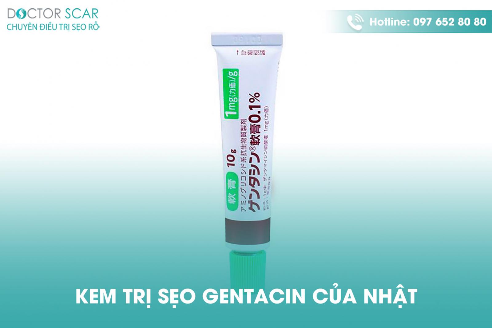 Kem trị sẹo gentacin của Nhật.