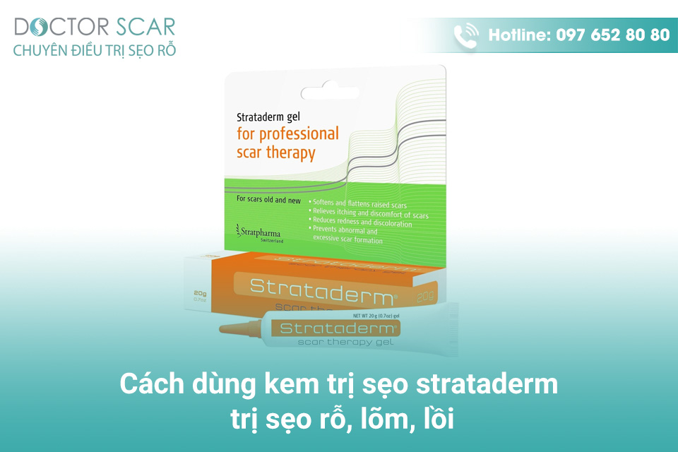 Thuốc trị sẹo strataderm có tốt không?