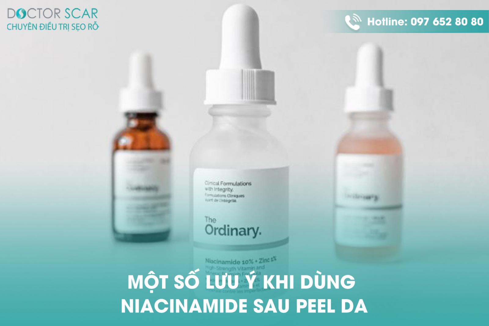 Một số lưu ý khi dùng niacinamide sau peel da