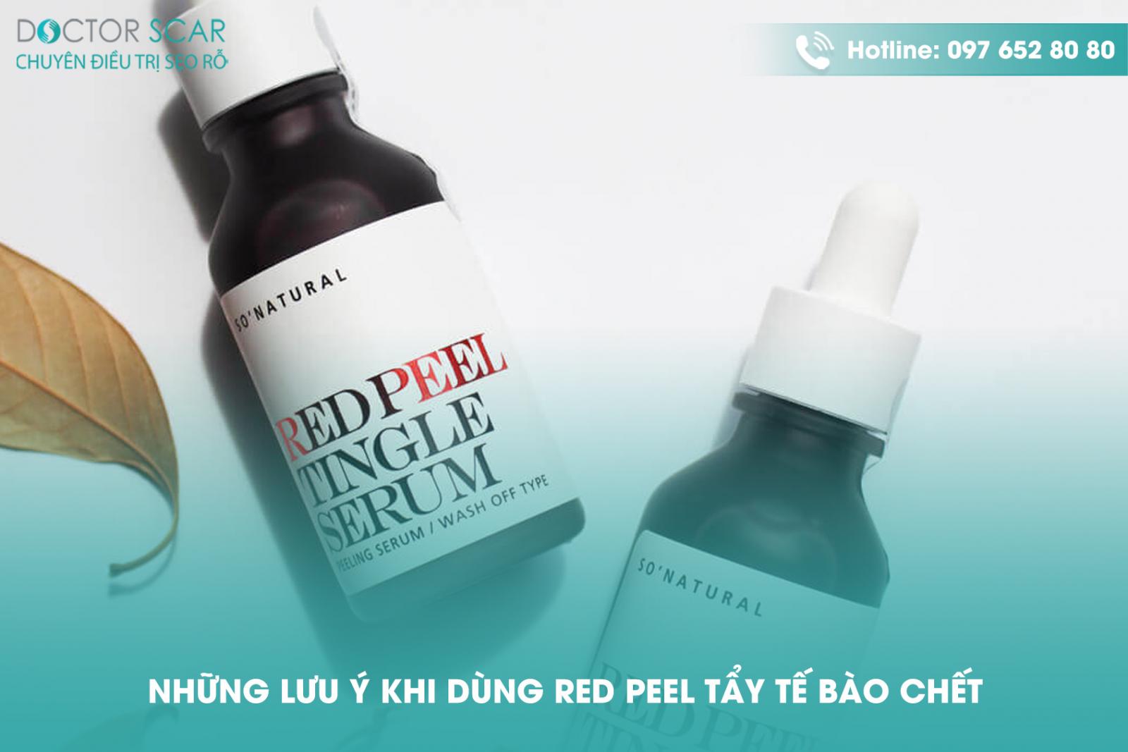 Những lưu ý khi dùng red peel tẩy tế bào chết