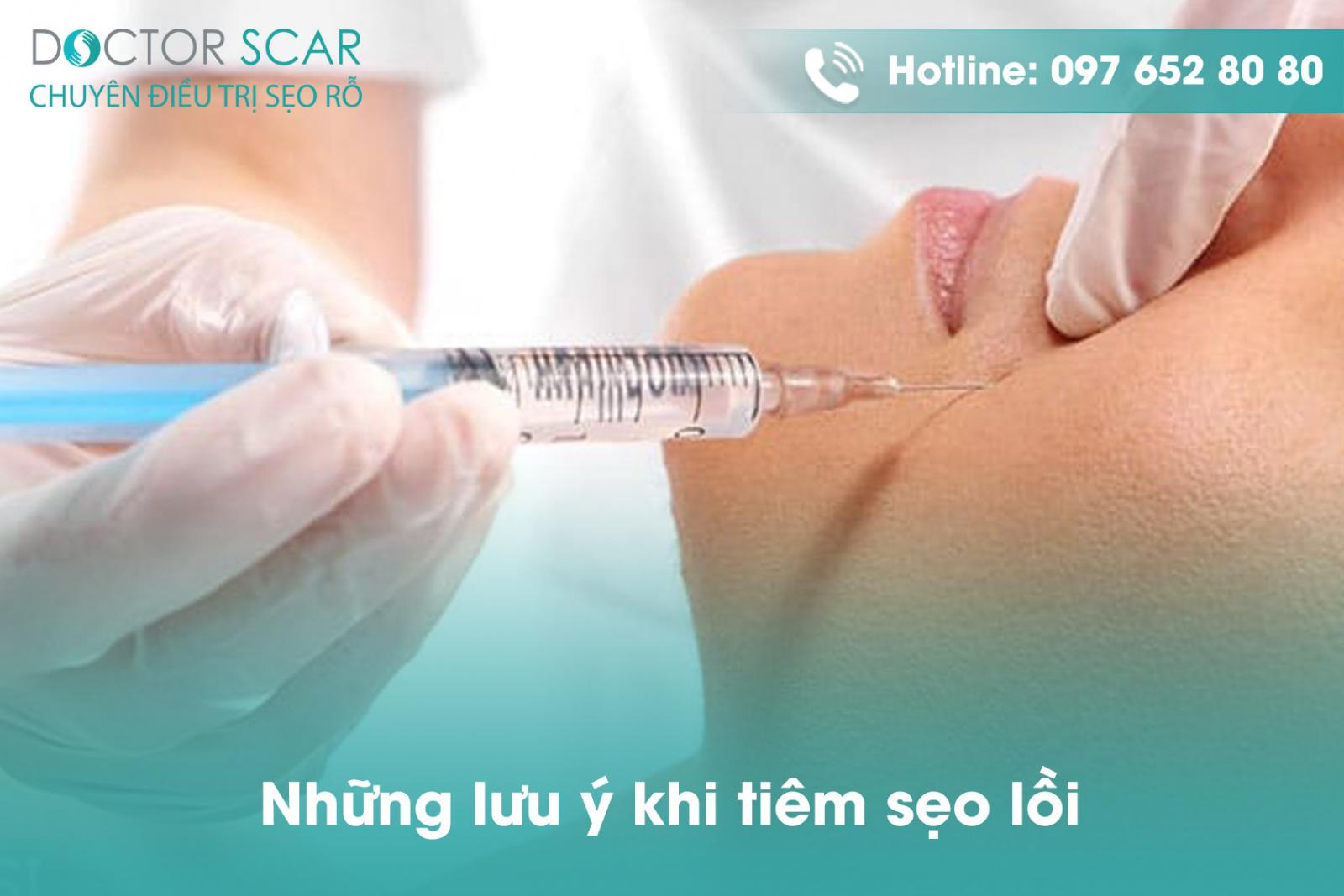 Những lưu ý khi tiêm sẹo lồi