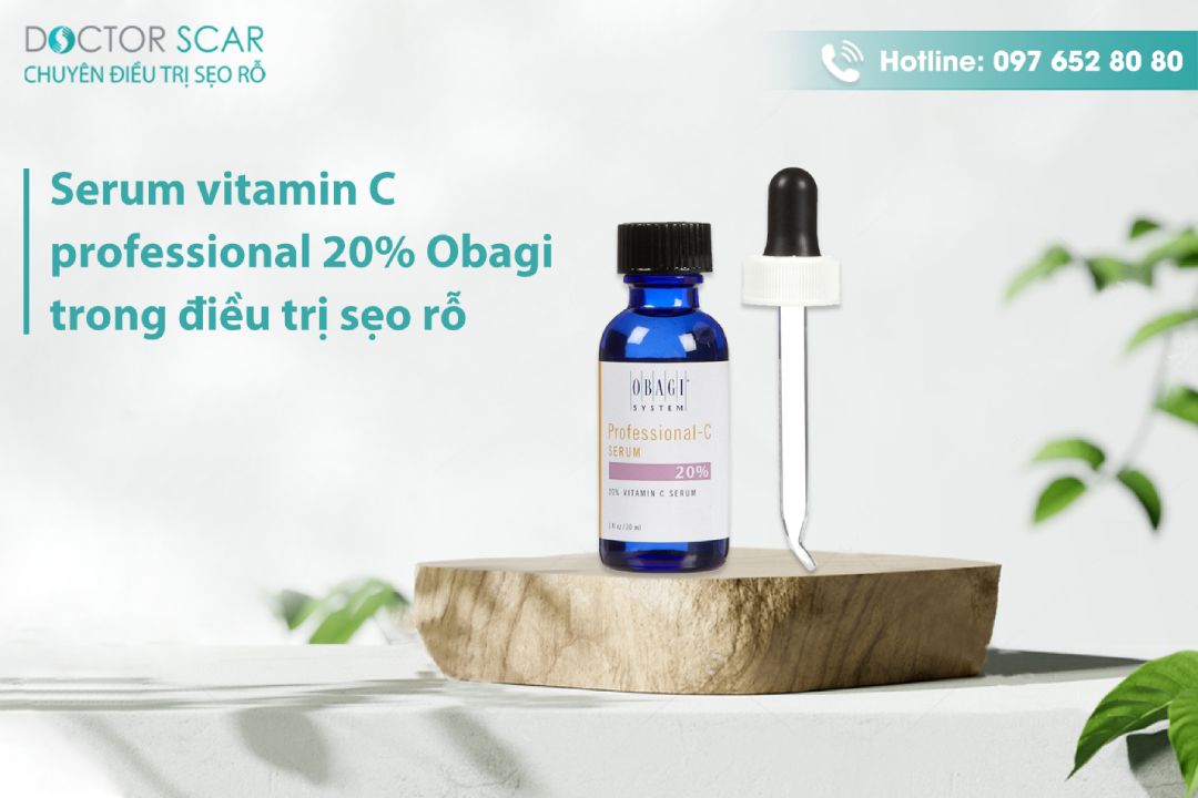 Tác dụng của serum c 20 obagi trị sẹo rỗ