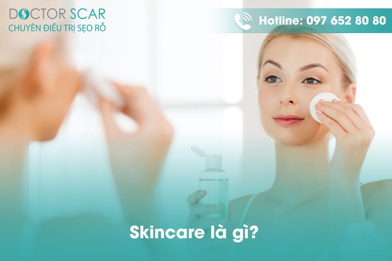 Skincare là gì?