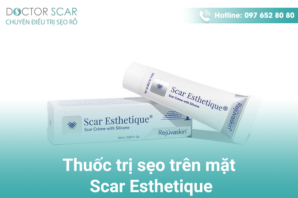 Thuốc trị sẹo trên mặt Scar Esthetique.