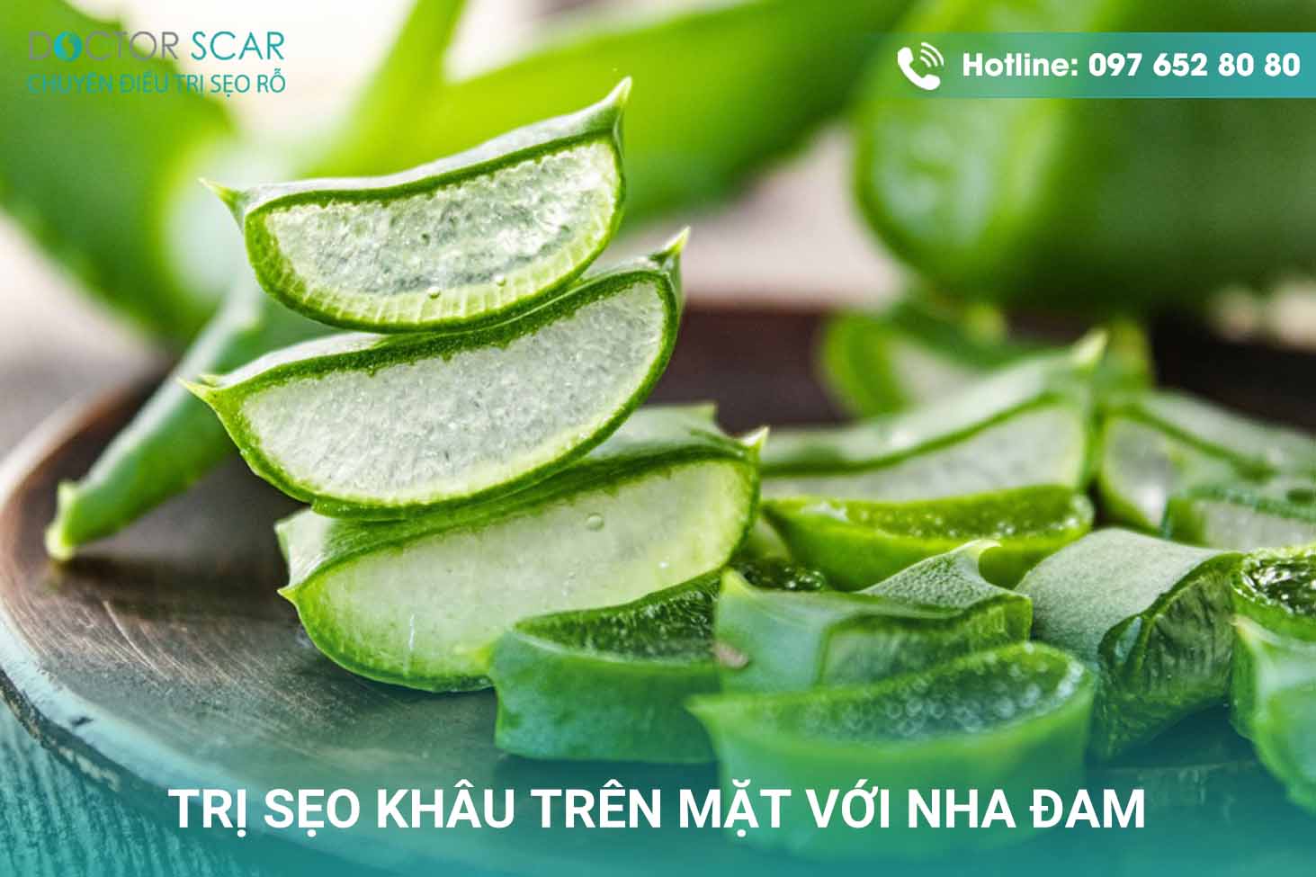 Trị sẹo khâu trên mặt bằng nha đam.