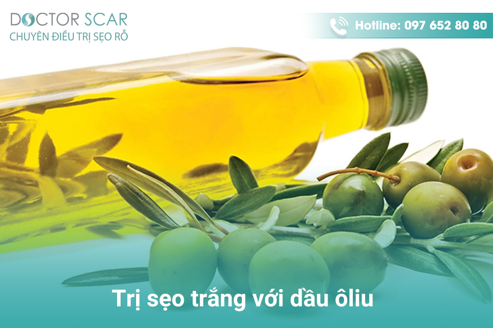 Trị sẹo trắng với dầu oliu.