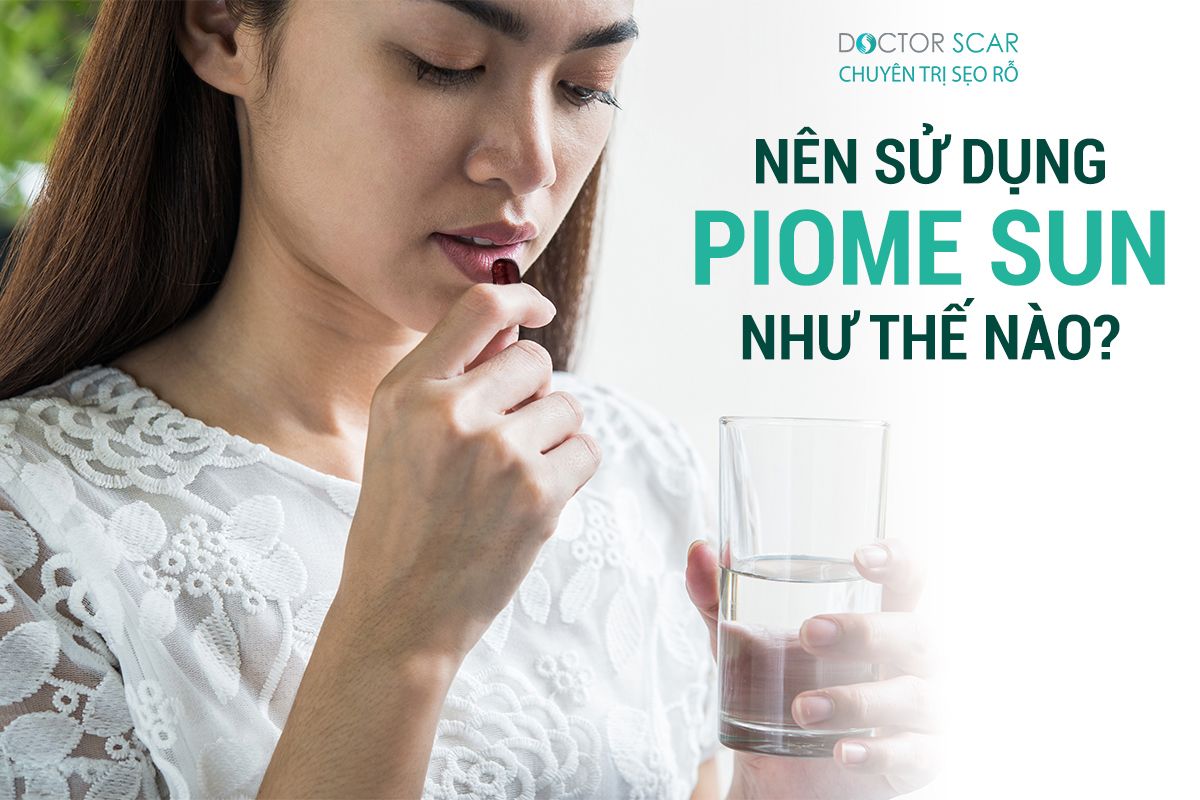 Ai nên sử dụng viên uống chống nắng piome sun