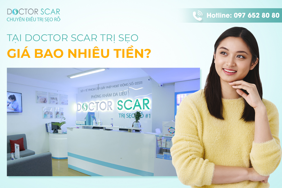 Doctor Scar chi phí trị sẹo rỗ giá bao nhiêu