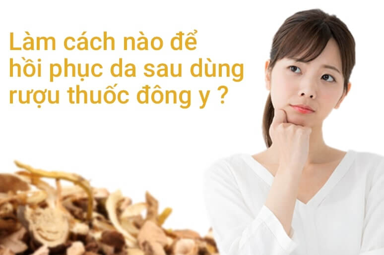 hồi phục da sau khi dùng thuốc đông y trị mụn