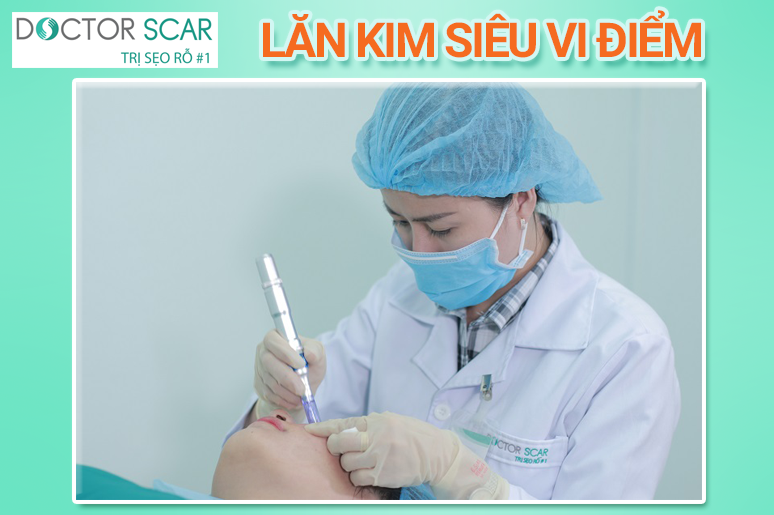 phương pháp điều trị sẹo rỗ lăn kim siêu vi điểm