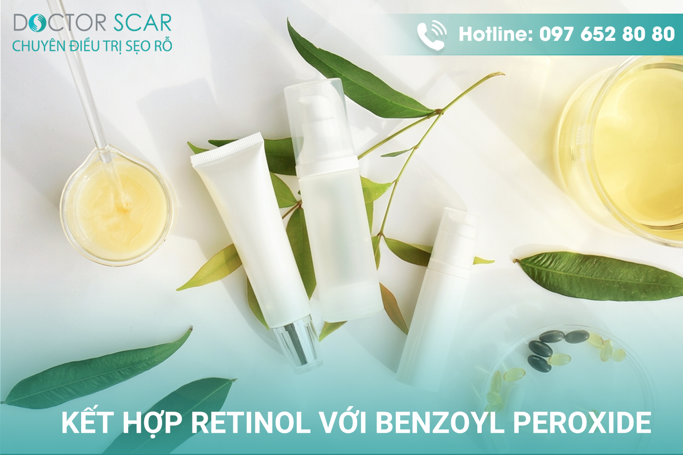 trị sẹo rỗ bằng retinol kết hợp với benzoyl có được không