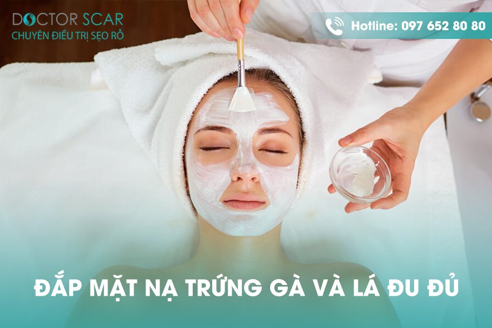 cách đắp mặt nạ trứng gà và lá đu đủ trị sẹo tại nhà