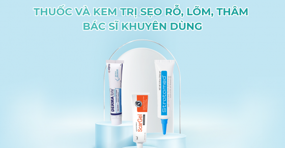 Top 12 Kem trị sẹo (Rỗ, Lồi, Thâm) tốt nhất làm mờ sẹo nhanh 2022